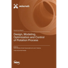 Design, Modeling, Optimization and Control of Flotation Process