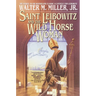 Saint Leibowitz and the Wild Horse Woman