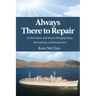 Always There To Repair: 52 Devotionals and Stories bringing Hope, Restoration, and Perspective