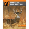 Go Whitetail Deer Hunting!