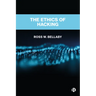 The Ethics of Hacking