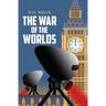 The War of the Worlds - the Original 1898 Classic (Reader's Library Classics)