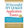 50 Successful Ivy League Application Essays