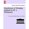 Handbook of Whalley [Edited by M. L. Whitaker].