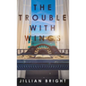 The Trouble with Wings