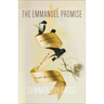 The Emmanuel Promise: Discovering the Security of a Life Held by God