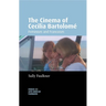 The Cinema of Cecilia Bartolomé: Feminism and Francoism