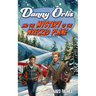 Danny Orlis and the Mystery of the Wrecked Plane