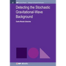 Detecting the Stochastic Gravitational-Wave Background