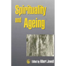 Spirituality and Ageing