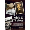 Able & Tireless: Cecil Rivière (1894 - 1993): the fascinating life of a globetrotting Cable Engineer & survivor of WW2 Japanese internment