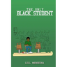 The Only Black Student