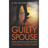 The Guilty Spouse: A Private Investigator Mystery Series of Crime and Suspense