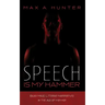 Speech Is My Hammer: Black Male Literacy Narratives in the Age of Hip-Hop
