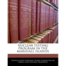 Nuclear Testing Program in the Marshall Islands