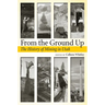 From the Ground Up: A History of Mining in Utah