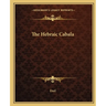 The Hebraic Cabala