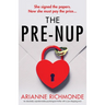 The Prenup: An absolutely unputdownable psychological thriller with a jaw-dropping twist