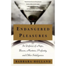 Endangered Pleasures