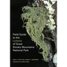 Field Guide to the Lichens of Great Smoky Mountains National Park