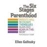 The Six Stages of Parenthood
