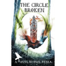 The Circle Broken