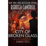 A City of Broken Glass