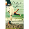 Saltwater Kisses: A billionaire love story