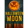 Halloween Moon and Other Stories (Includes a Samantha Moon Story)