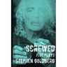 Screwed: Five Plays