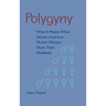 Polygyny: What It Means When African American Muslim Women Share Their Husbands