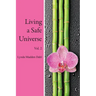 Living a Safe Universe, Vol. 2: A Book for Seth Readers