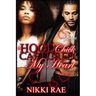 A Hood Chick Captured My Heart