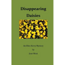 Disappearing Daisies: An Ellen Kerry Mystery