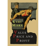 Value, Price and Profit