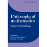 Philosophy of Mathematics: Selected Readings