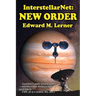 InterstellarNet: New Order