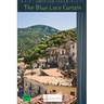 The Blue Lace Curtain
