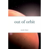 out of orbit