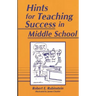 Hints for Teaching Success in Middle School