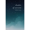 Shades of Sorrow