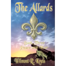 The Allards Book Three: Peace And War