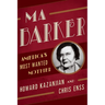 Ma Barker: America's Most Wanted Mother