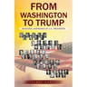From Washington to Trump: Inaugural Addresses of U. S. Presidents