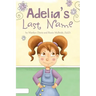 Adelia's Last Name