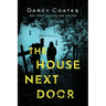The House Next Door