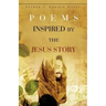 Poems Inspired by the Jesus Story