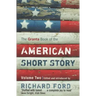 The Granta Book of the American Short Story: Volume 2