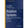 Aviation Systems: Management of the Integrated Aviation Value Chain