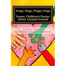Frogs, Hogs, Puppy Dogs: Funny Children's Poems About Animal Friends